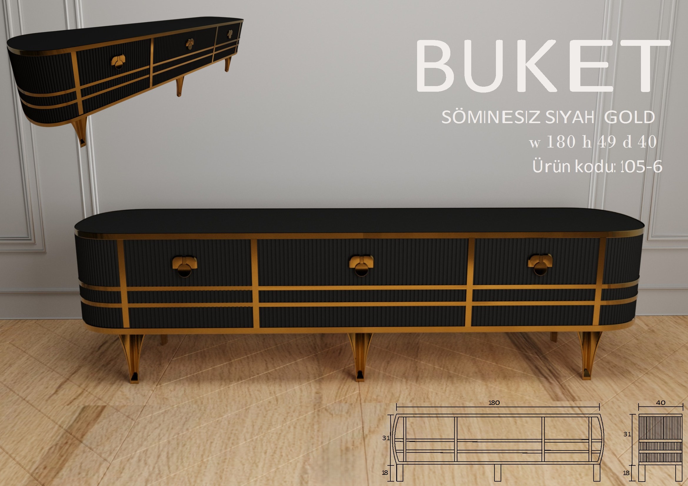 Buket Aytaşı Siyah-Gold Ünite Modeli